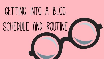 blog schedule and routine